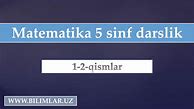 5-Sinf Matematika 1-Qism Javoblari